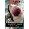 Shark! Great White Sharks of the Carolinas & Georgia