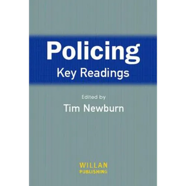 Policing: Key Readings
