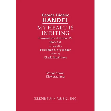 My Heart is Inditing, HWV 261: Vocal score