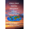 Stress Free Travel: Tips & Ideas For Seniors And Those Traveling With Special Needs