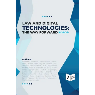 Law and Digital Technologies - The Way Forward