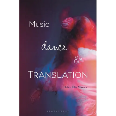 Music, Dance and Translation