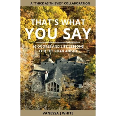 That's What You Say