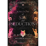 Kingdom of Sin and Seduction