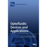 Optofluidic Devices and Applications