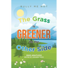 The Grass Is Greener on the Other Side: Bully Me Not