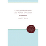 Racial Discrimination and Private Education: A Legal Analysis