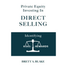 Private Equity Investing in Direct Selling: Identifying Risks & Rewards