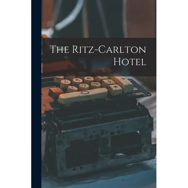 The Ritz-Carlton Hotel