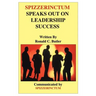 Spizzerinctum Speaks Out on Leadership Success
