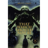That Which Should Not Be