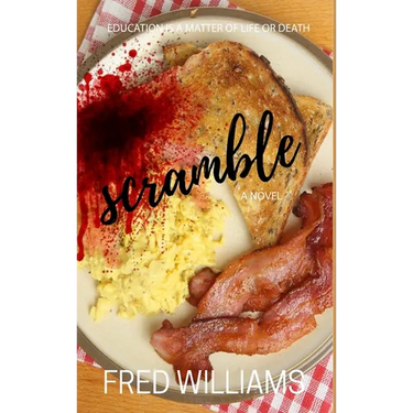Scramble: A Perfect Recipe For Math, Murder, and Revenge