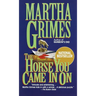 Horse You Came In On