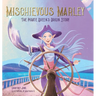 Mischievous Marley: The Pirate Queen's Origin Story