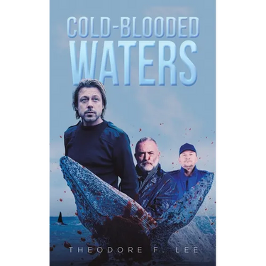 Cold-Blooded Waters