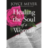 Healing the Soul of a Woman Devotional: 90 Inspirations for Overcoming Your Emotional Wounds