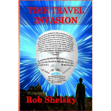 Time Travel Invasion