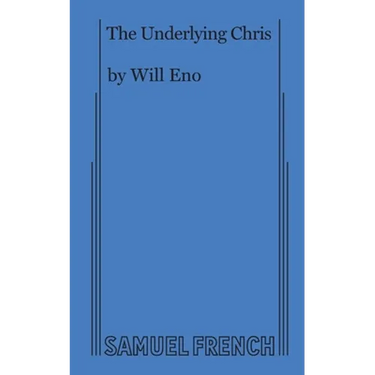 The Underlying Chris