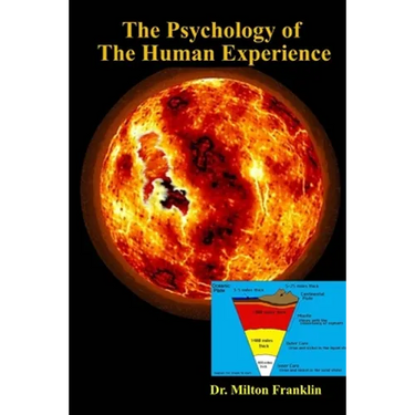 The Psychology of the Human Experience