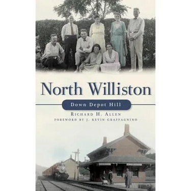 North Williston: Down Depot Hill