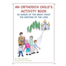 An Orthodox Child's Activity Book: In Honor of the Great Feast The Meeting of the Lord