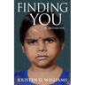Finding You: A Memoir