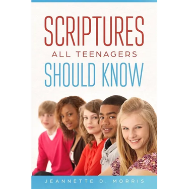 Scriptures All Teenagers Should Know