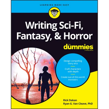 Writing Sci-Fi, Fantasy, & Horror for Dummies