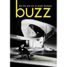 Buzz: The Life and Art of Busby Berkeley