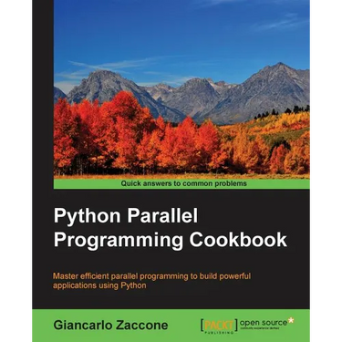 Python Parallel Programming Cookbook
