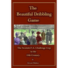 The Beautiful Dribbling Game