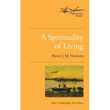 A Spirituality of Living