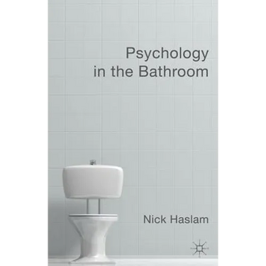 Psychology in the Bathroom