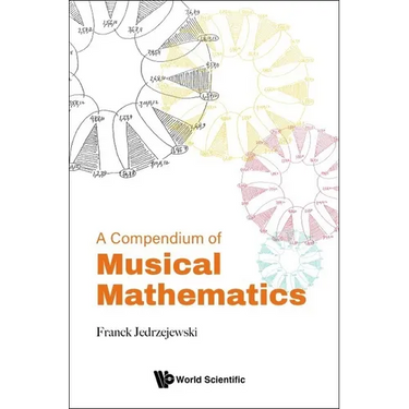 A Compendium of Musical Mathematics