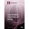 Coordination Chemistry of Silicon