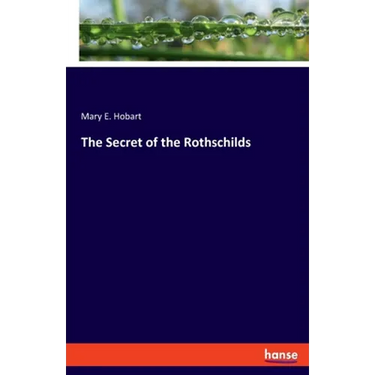The Secret of the Rothschilds