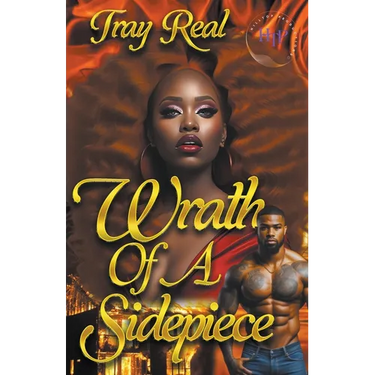 Wrath Of A Sidepiece