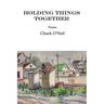 Holding Things Together