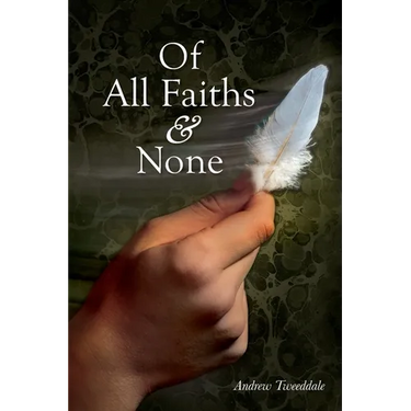 Of All Faiths & None