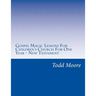 Gospel Magic Lessons For Children's Church For One Year - New Testament