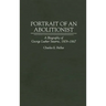 Portrait of an Abolitionist: A Biography of George Luther Stearns, 1809-1867