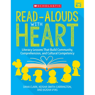 Read-Alouds with Heart: Grades K-2