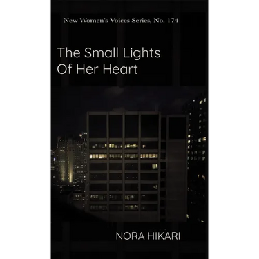 The Small Lights of Her Heart