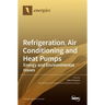 Refrigeration, Air Conditioning and Heat Pumps: Energy and Environmental Issues