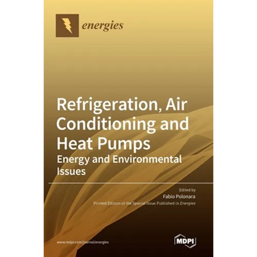 Refrigeration, Air Conditioning and Heat Pumps: Energy and Environmental Issues