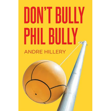 Don't Bully Phil Bully