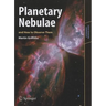Planetary Nebulae and How to Observe Them