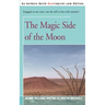 The Magic Side of the Moon