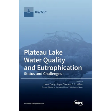 Plateau Lake Water Quality and Eutrophication: Status and Challenges