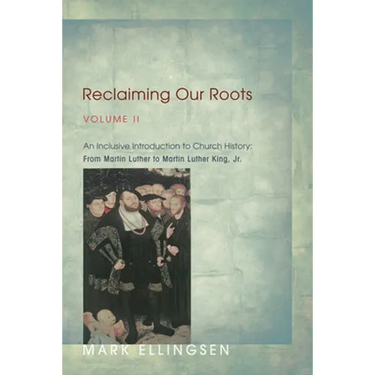 Reclaiming Our Roots, Volume II